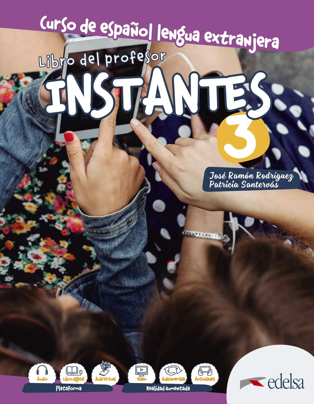 Instantes 3. Libro del profesor: Libro del profesor 3 (B1) Foreign Languages ​​& Dictionaries