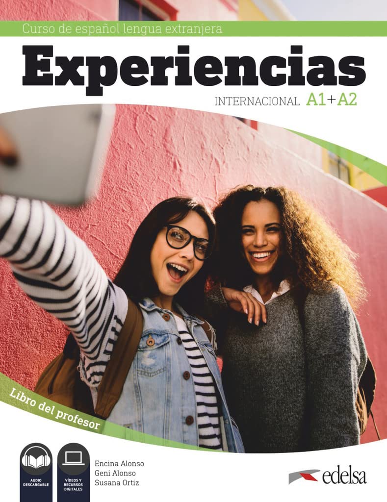 Experiencias Internacional - Curso de Español Lengua Extranjera - A1+A2: Libro del profesor (Experiencias Internacional, A1+A2) Learning & Reference