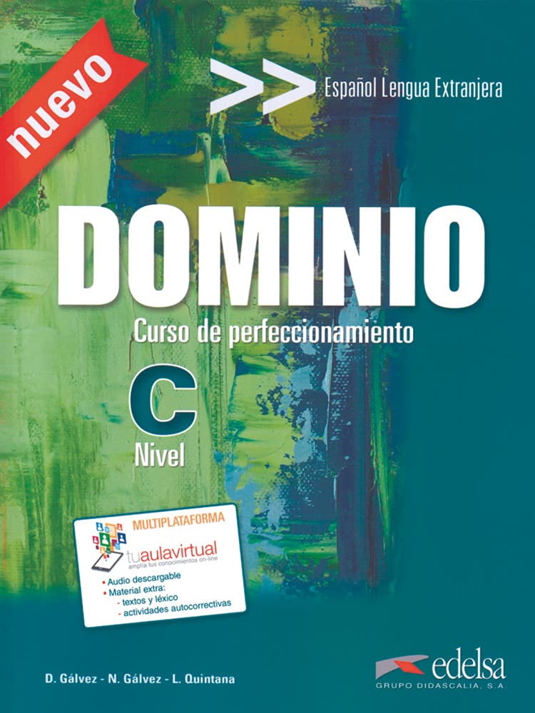 Dominio - Nueva Edición - C1/C2: Curso de Perfeccionamiento - Kursbuch mit Audio-Materialien Foreign Languages ​​& Dictionaries