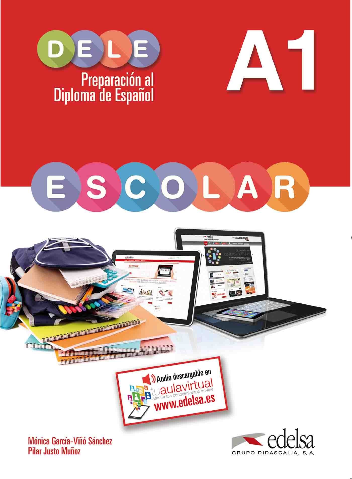 DELE escolar - Preparación al Diploma de Español - A1: Übungsbuch (DELE escolar, A1) Foreign Languages ​​& Dictionaries