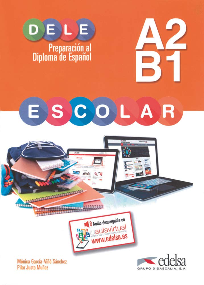DELE escolar A2-B. Übungsbuch Foreign Languages ​​& Dictionaries
