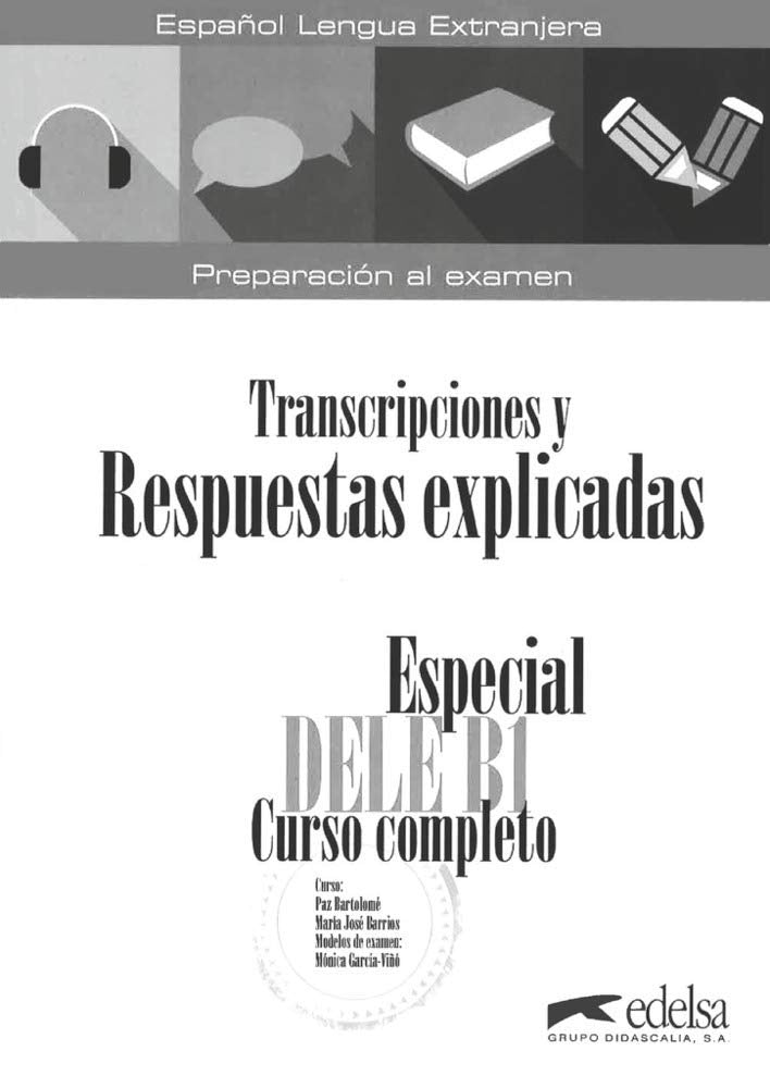 Especial Dele Curso completo - Aktuelle Ausgabe - B1: Lösungsschlüssel zum Übungsbuch Foreign Languages ​​& Dictionaries
