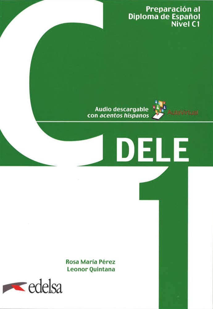 DELE - Preparación al Diploma de Español - Aktuelle Ausgabe - C1: Übungsbuch mit Audios online (DELE, Aktuelle Ausgabe, C1) Study Guides