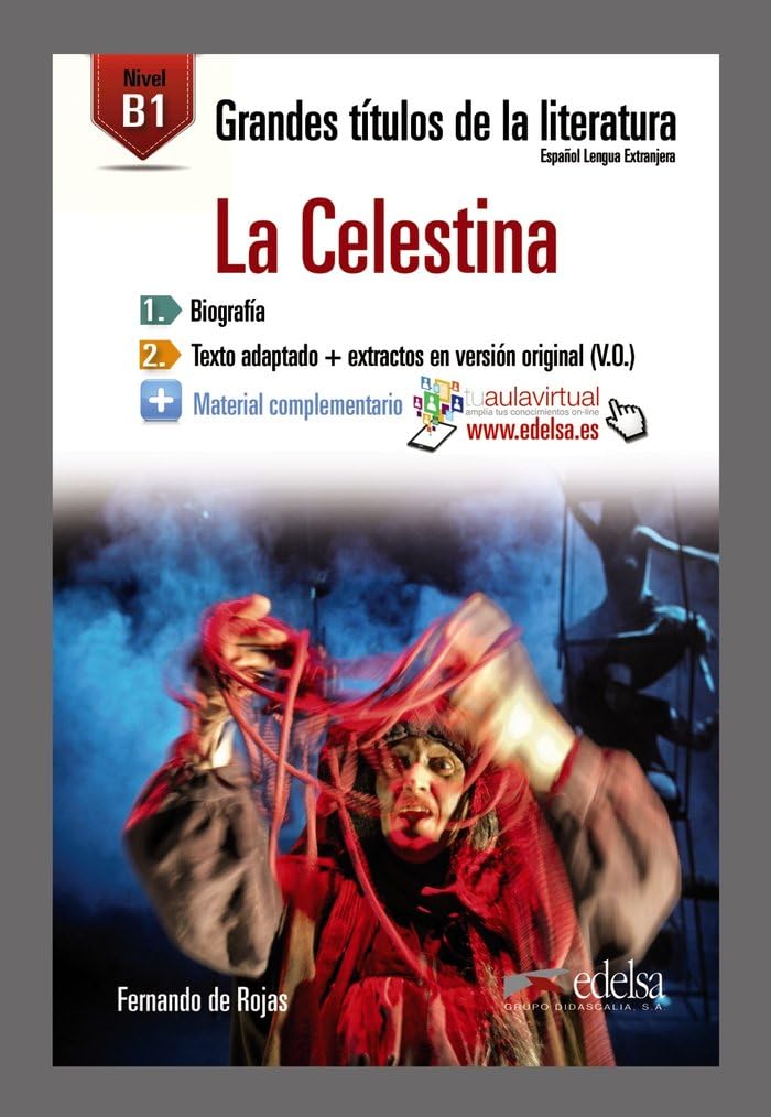 GTL B1 - La Celestina: La Celestina (B1) (Grandes títulos de la literatura) Foreign Languages ​​& Dictionaries