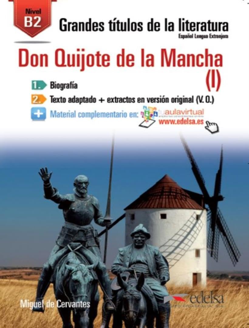 GTL B2 - Don Quijote I: Don Quijote de la Mancha 1 (B2) (Grandes títulos de la literatura) Classics