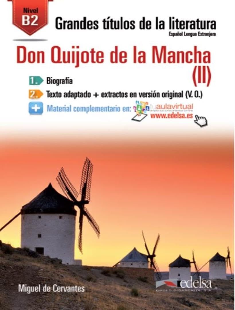 GTL B2 - Don Quijote II: Don Quijote de la Mancha 2 (B2) (Grandes títulos de la literatura) Classics