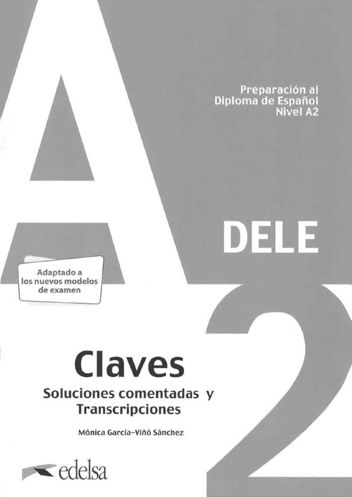 DELE A2. Lösungsschlüssel zum Übungsbuch Foreign Languages ​​& Dictionaries