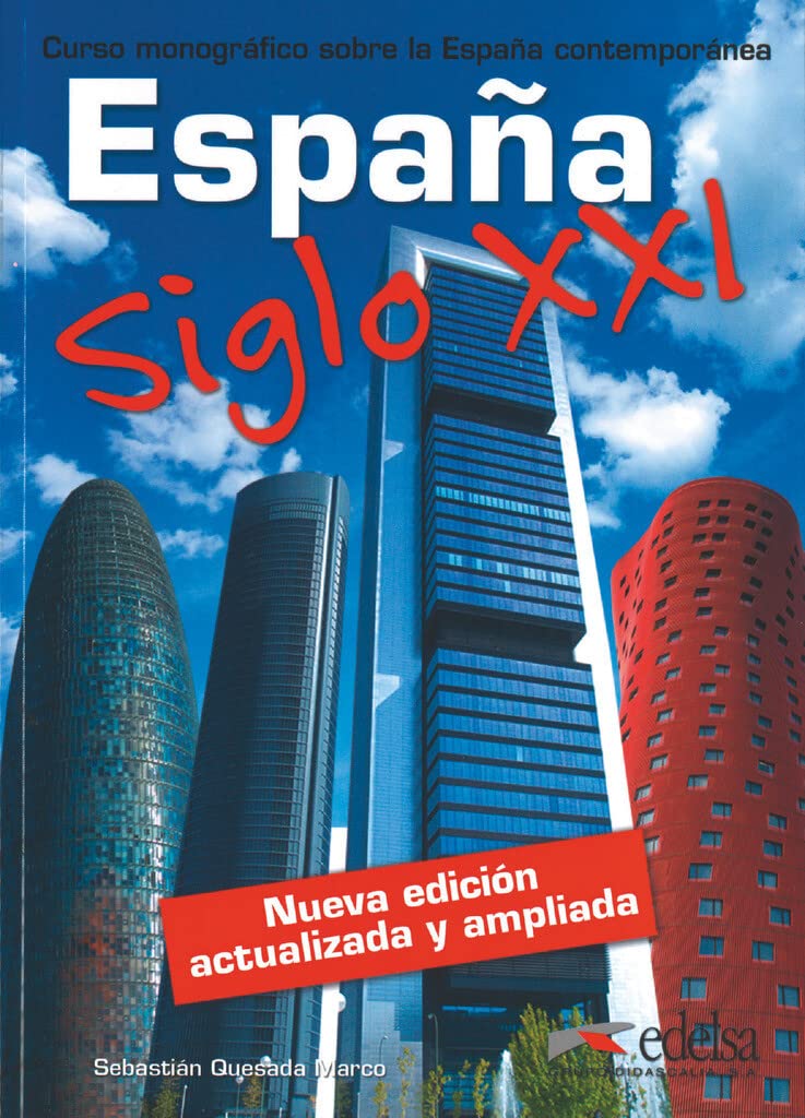 España Siglo XXI - B1-C2 Foreign Languages ​​& Dictionaries