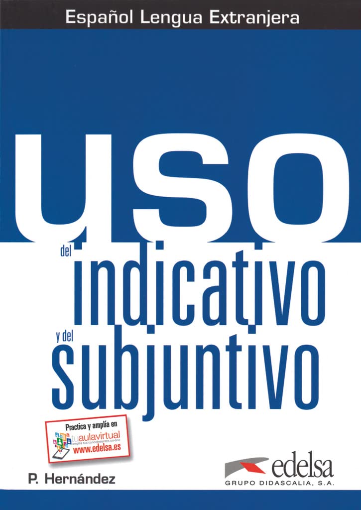 Uso - Español Lengua Extranjera - B1/B2: Uso del indicativo y del subjuntivo - Übungsbuch (Uso, B1/B2) Study Guides