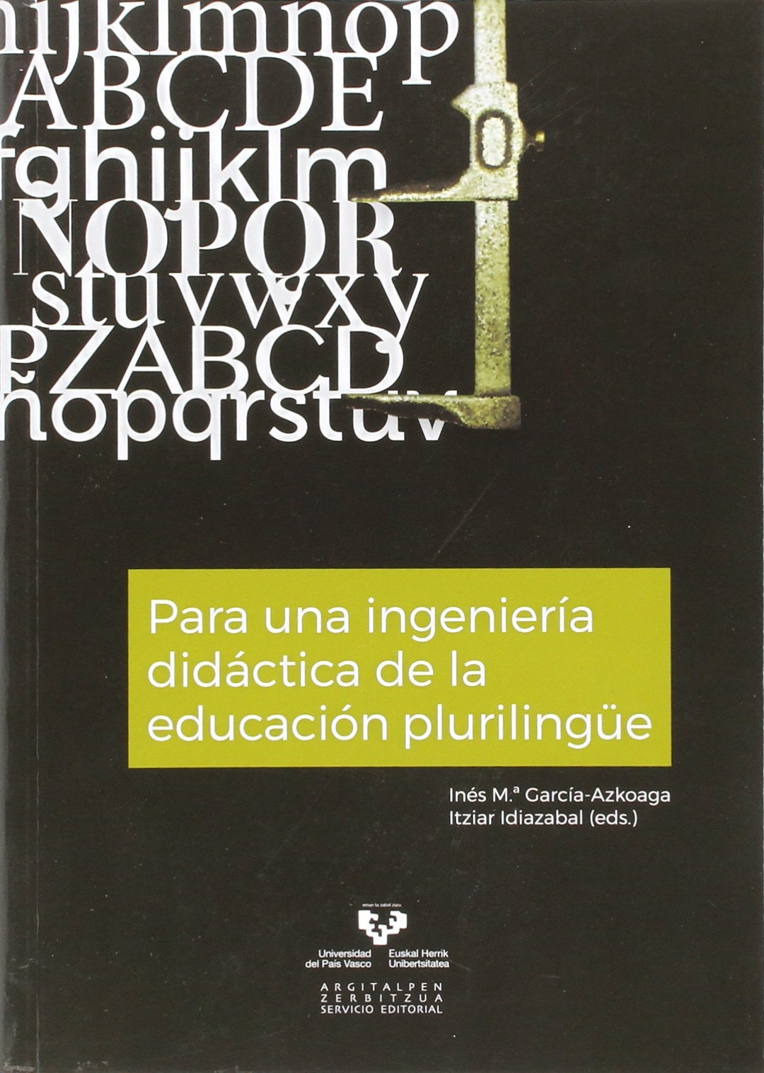 Para una ingeniería didáctica de la educación plurilingüe book