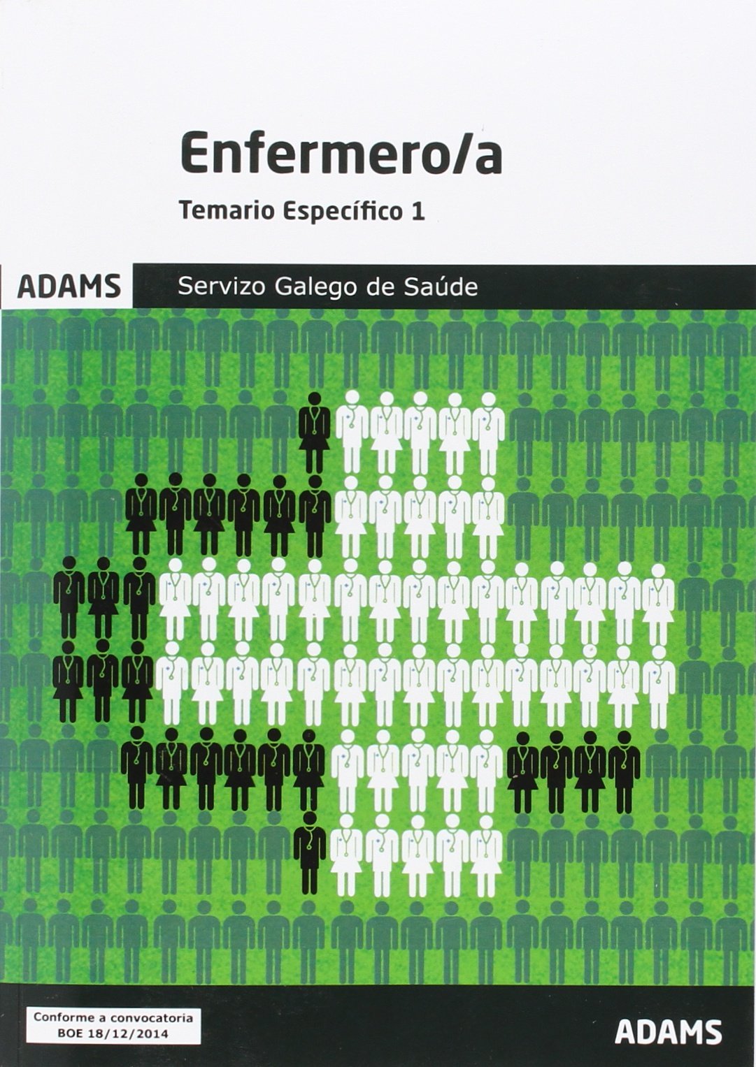 Temario específico 1 de Enfermero/a del Servizo Galego de Saùde book