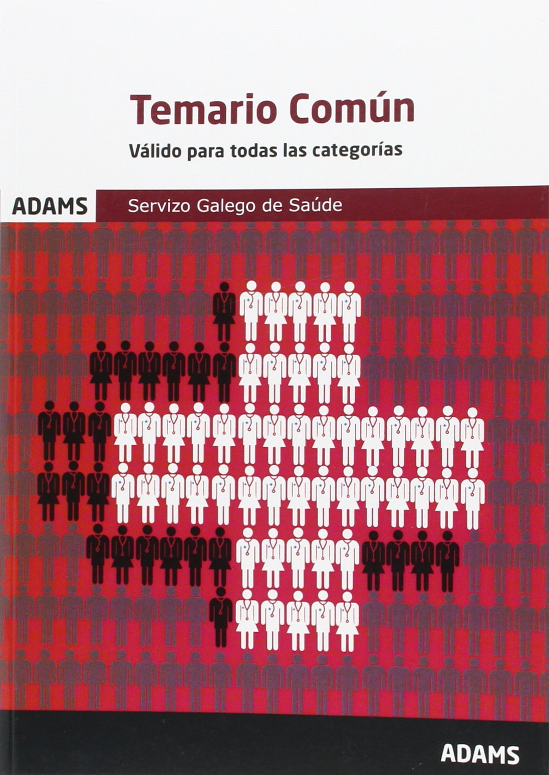 Temario común del Servizo Galego de Saúde book