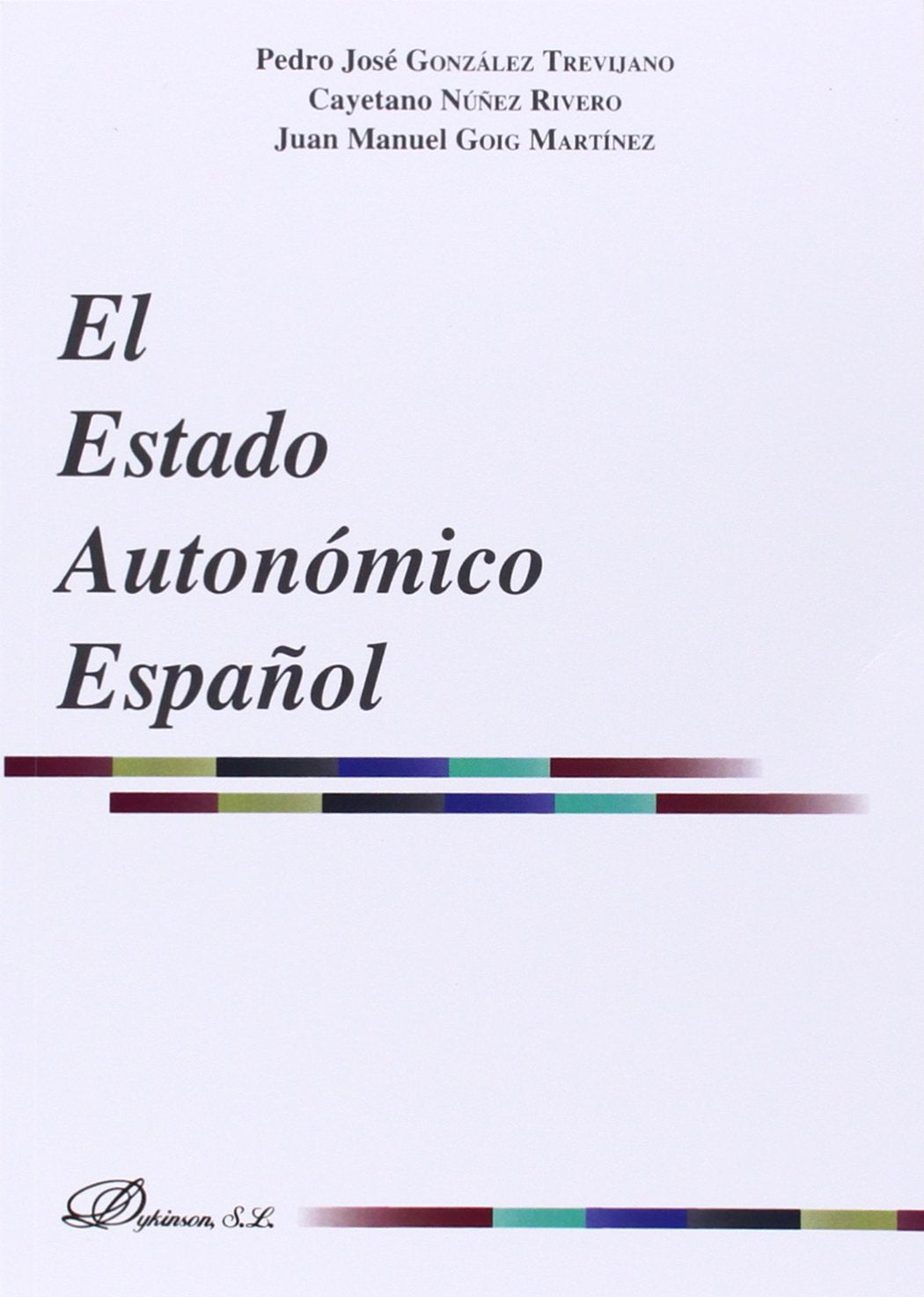 El estado autonómico español Law
