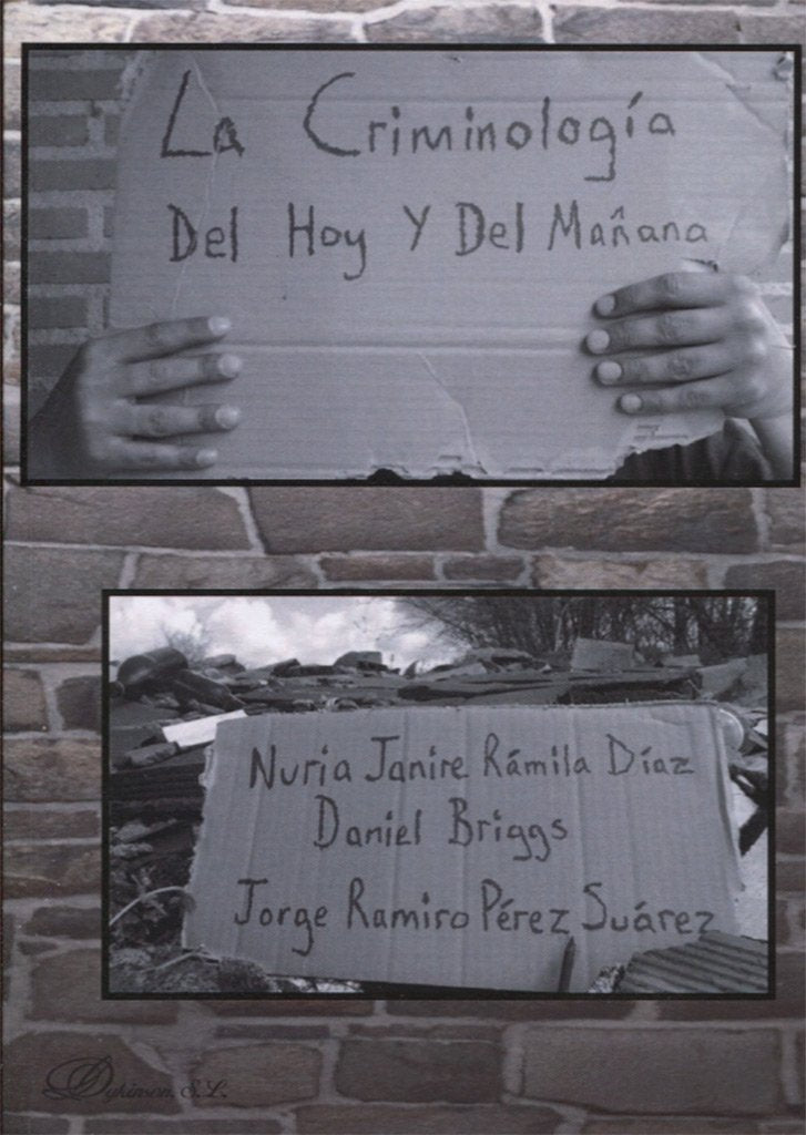 La Criminología del hoy y del mañana book