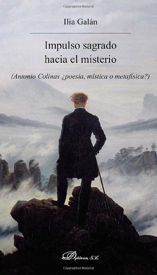 Impulso sagrado hacia el misterio.Antonio Colinas ¿poesía, mística o metafísica? Philosophy