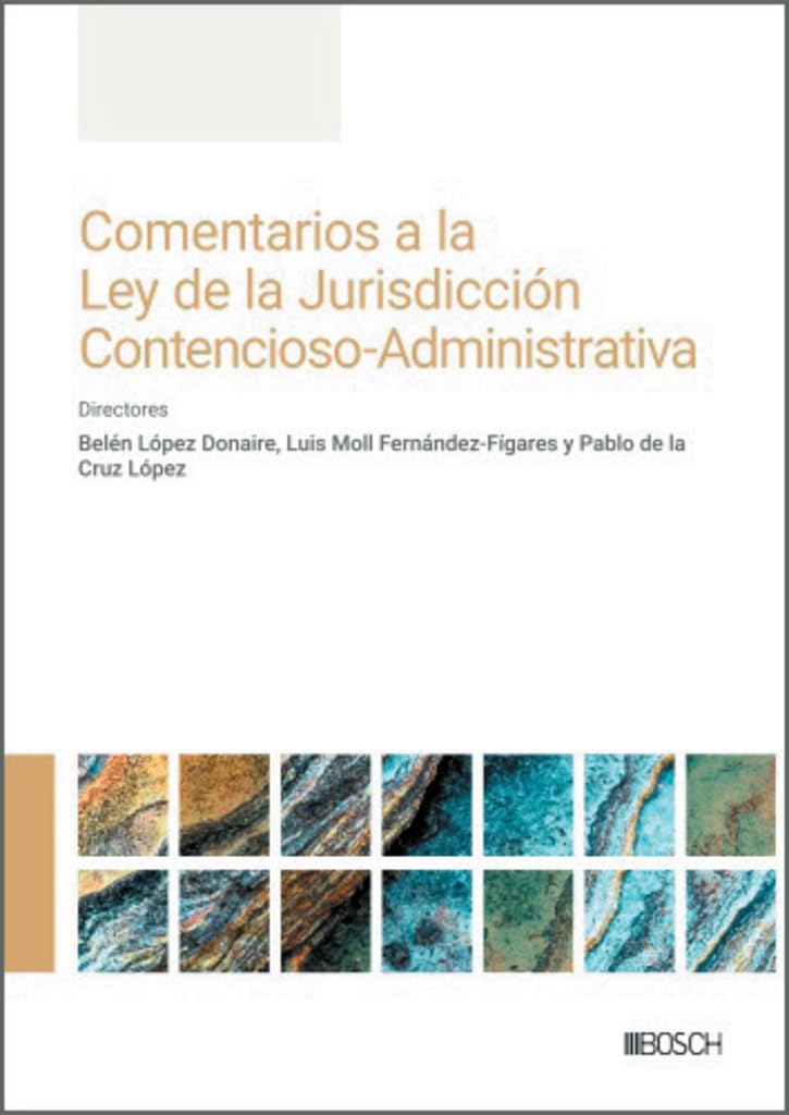 Comentarios a la Ley de la Jurisdicción Contenciosa-Administrativa Law