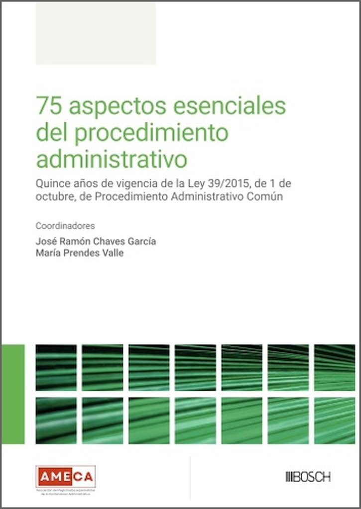 75 aspectos esenciales del procedimiento administrativo Law