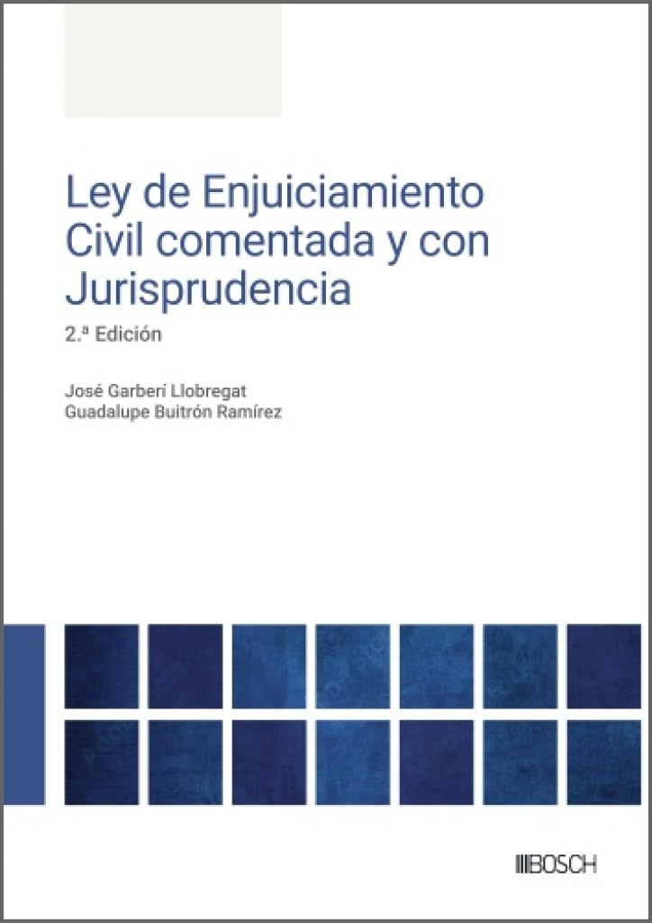 Ley de Enjuiciamiento Civil Comentada y con Jurisprudencia Law