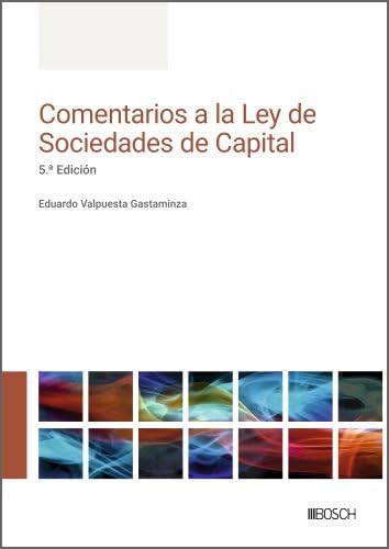 Comentarios a la Ley de Sociedades de Capital Books