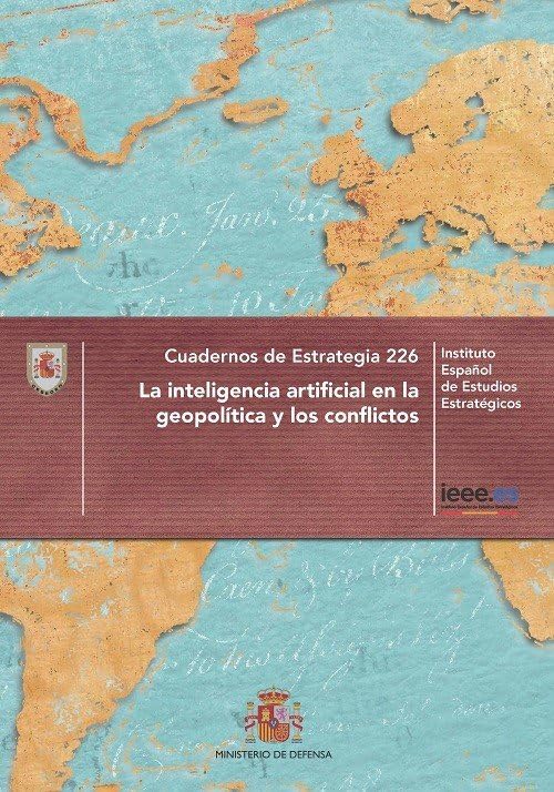 La inteligencia artificial en la geopolítica y los conflictos book