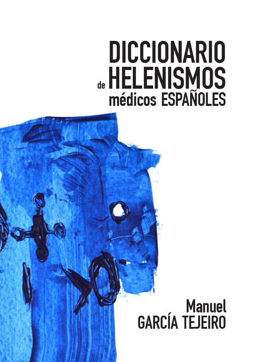 Diccionario de Helenismos médicos españoles book