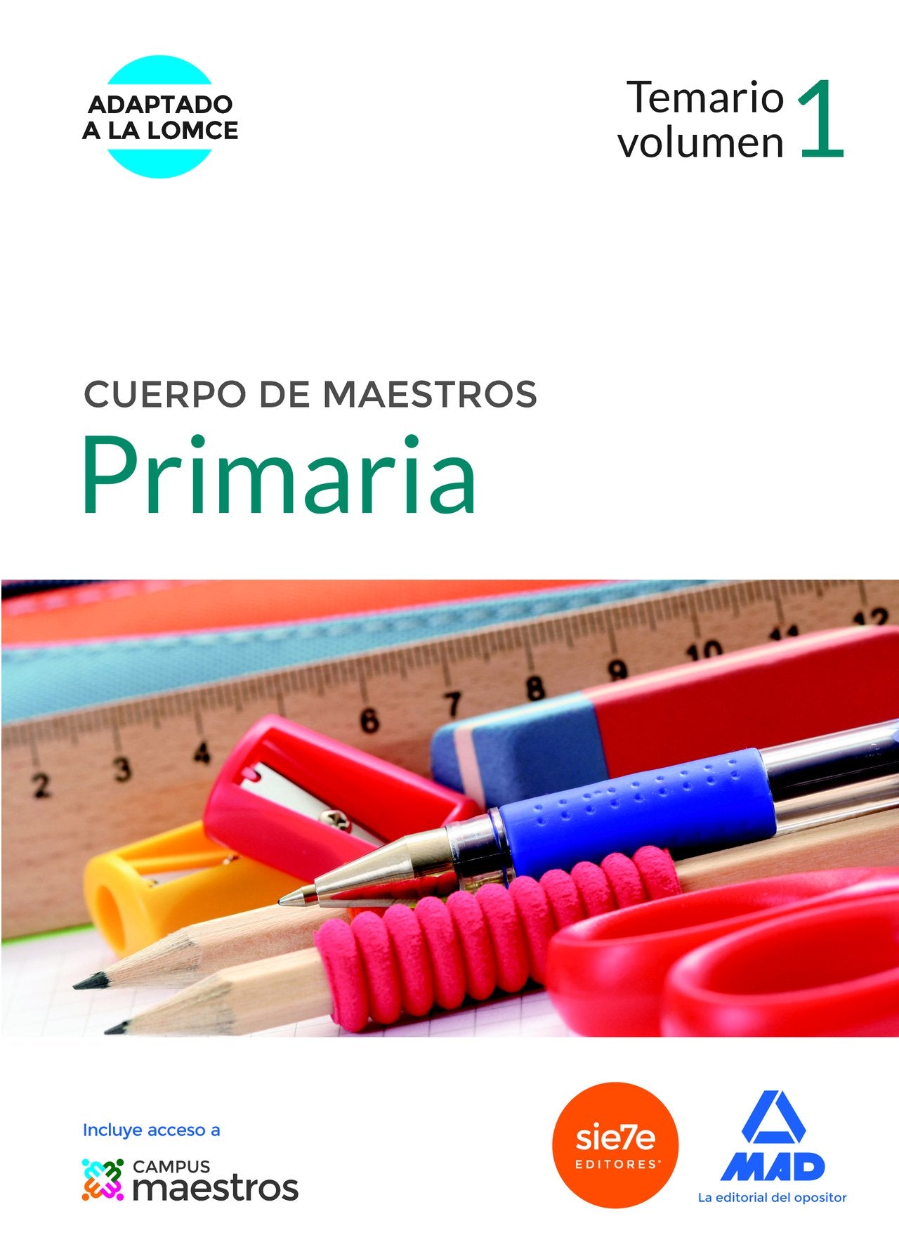 Cuerpo de Maestros Primaria. Temario Volumen 1 book