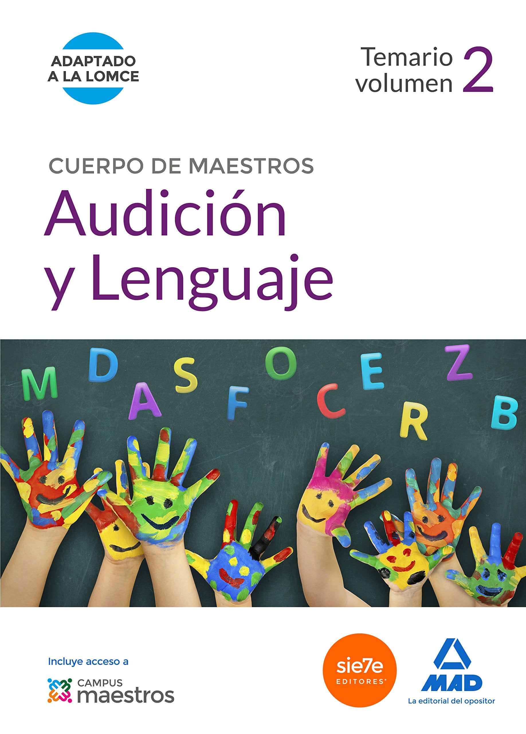 Cuerpo de Maestros Audición y Lenguaje. Temario Volumen 2 book