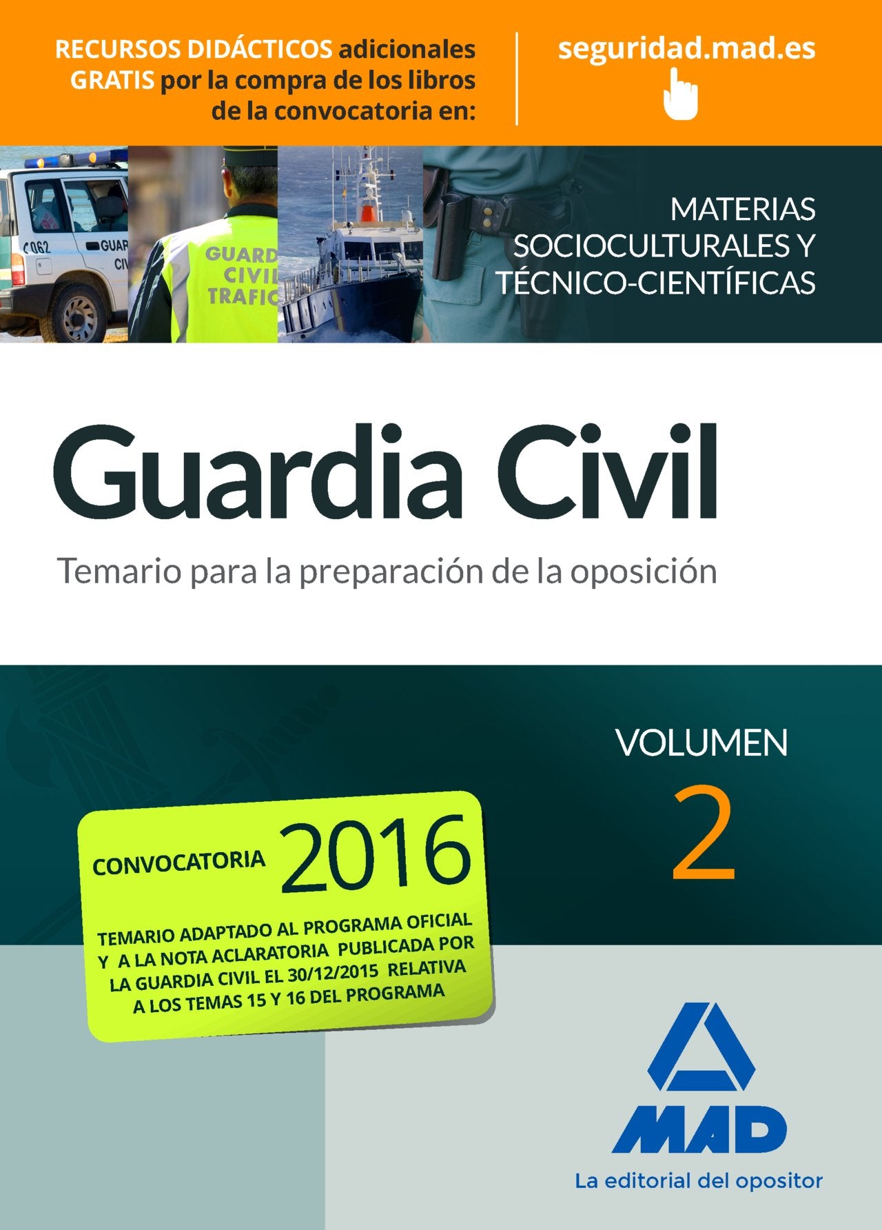Guardia Civil. Temario para la preparación de oposición, materias socioculturales y técnico-científicas 2 Books