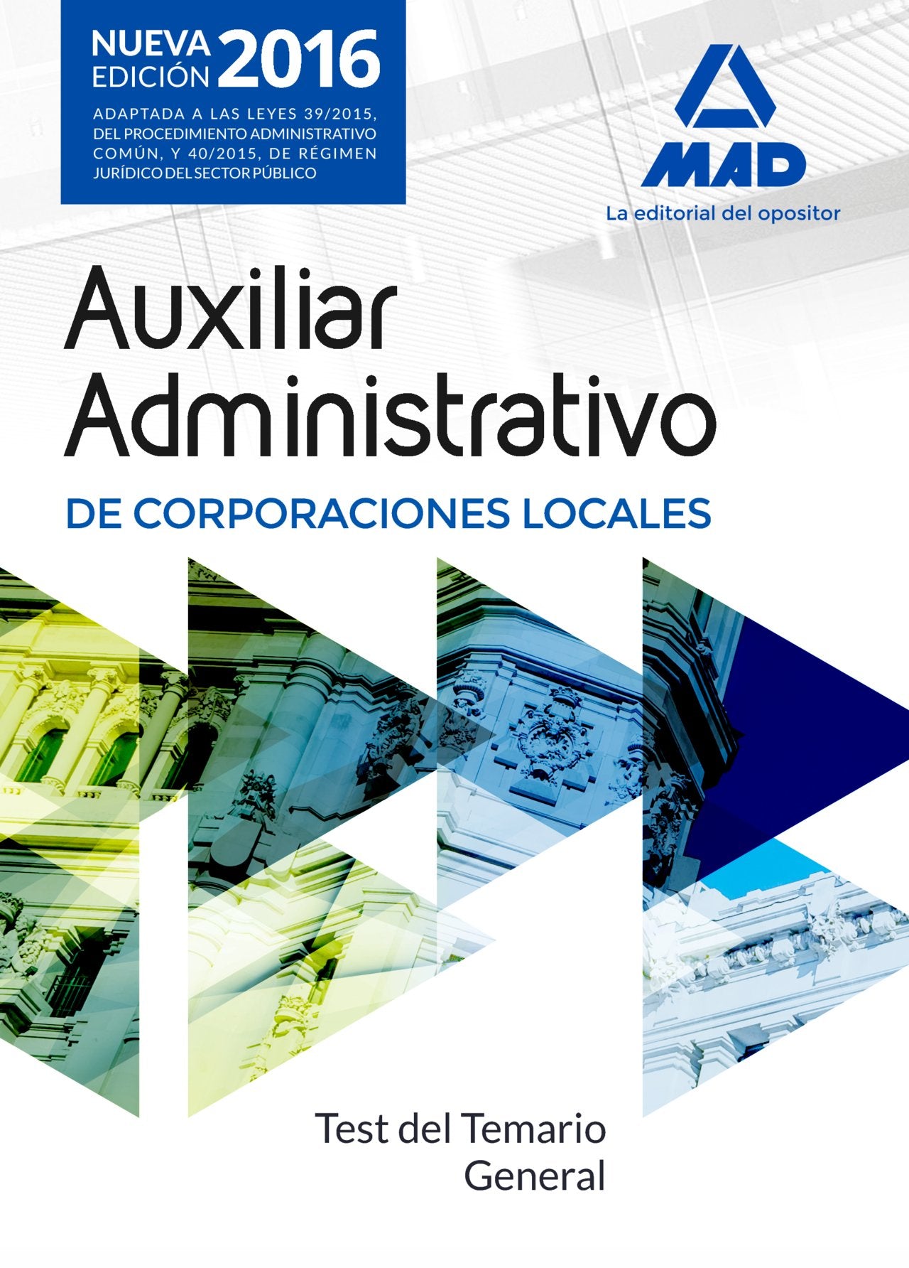 Auxiliares Administrativos de Corporaciones Locales. Test del Temario General book
