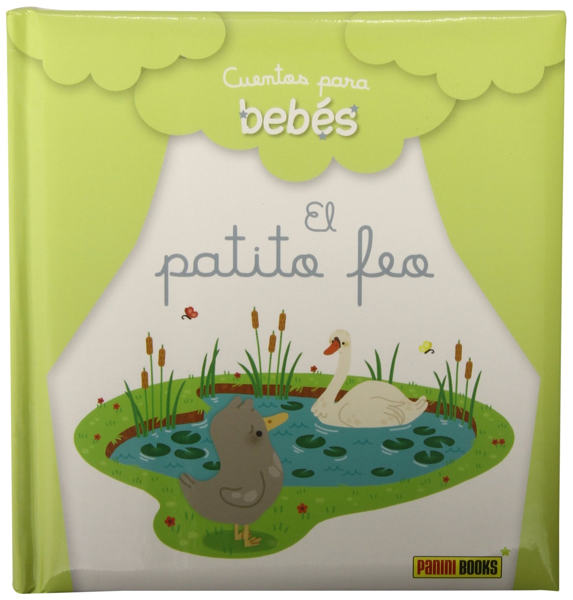 CUENTOS PARA BEBÉS, EL PATITO FEO book