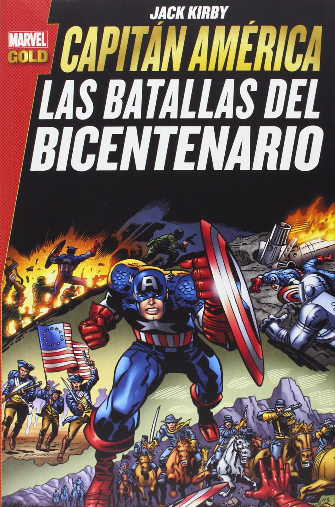 Marvel Gold: Capitán América. Las Batallas Del Bicentenario: LAS BATALLAS DEL BICENTENARIO book