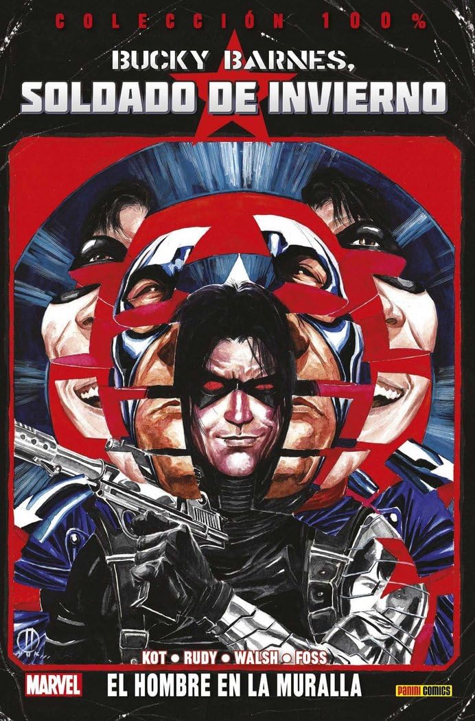 Colección 100% Bucky Barnes, Soldado De Invierno 1. El Hombre En La Muralla: EL HOMBRE EN LA MURALLA book