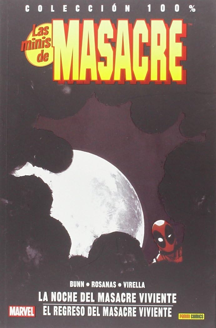 Colección 100% Las Minis De Masacre 4. La Noche Del Masacre Viviente - El Regreso Del Masacre Viviente: LA NOCHE DEL MASACRE VIVIENTE book