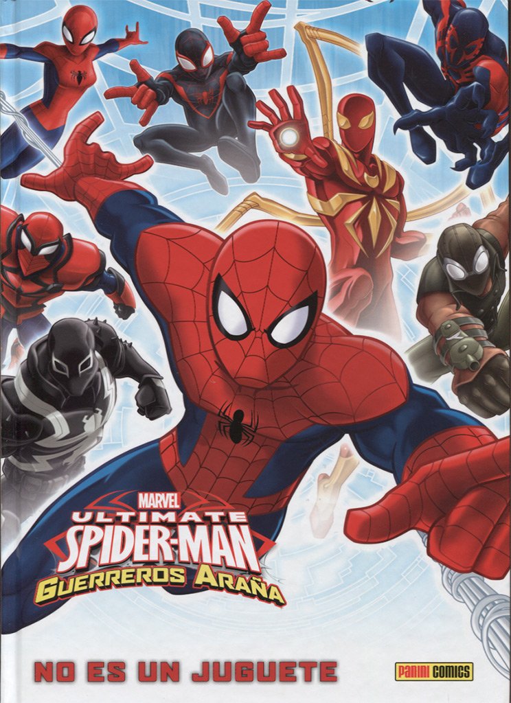 MARVEL KIDS. ULTIMATE SPIDER-MAN: GUERREROS ARAÑA: NO ES UN JUGUETE (COMIC INFANTIL) Manga