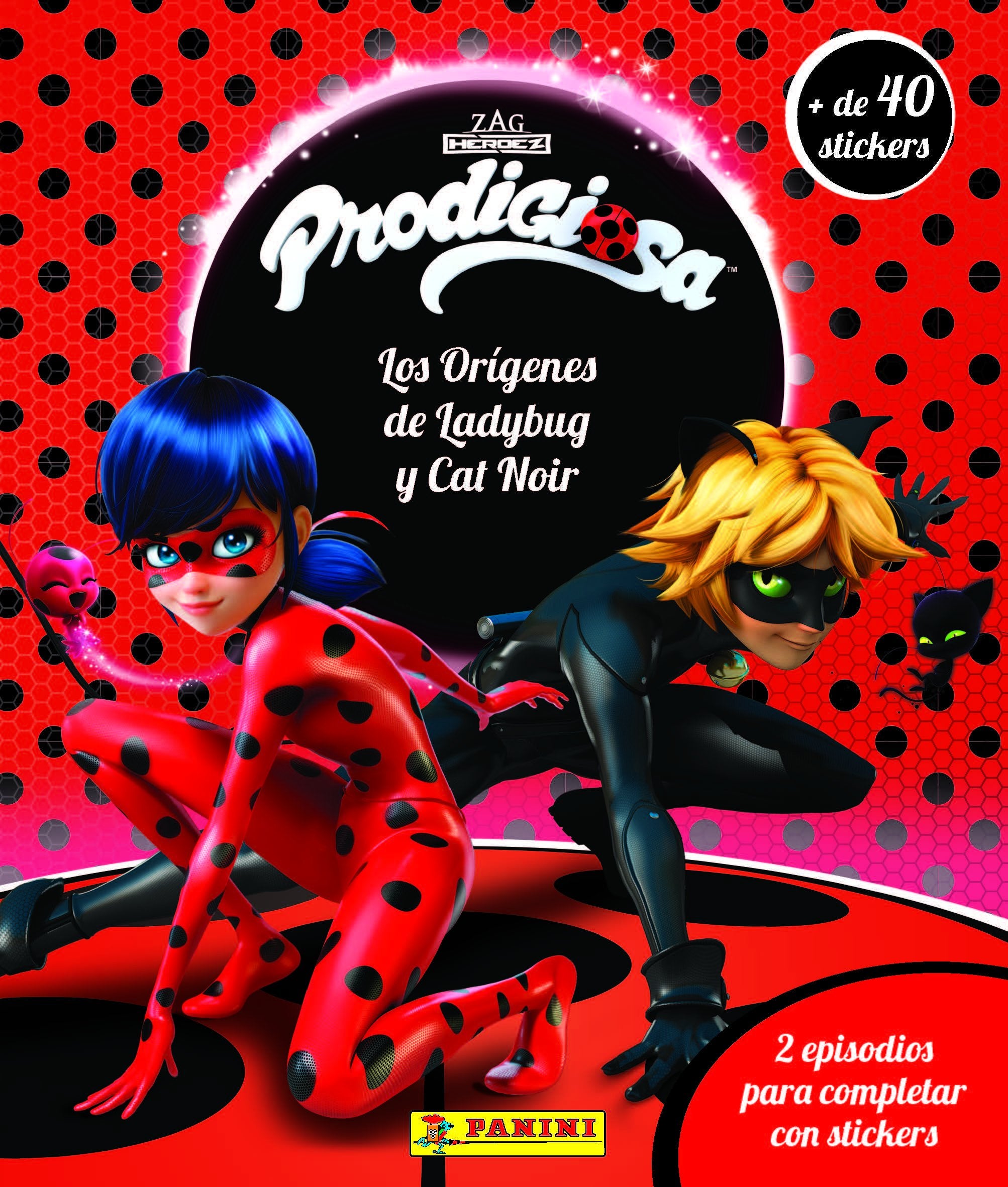 PRODIGIOSA STICK STORYStick & Story Prodigiosa. Los orígenes de Lady Bug Cat Noir book