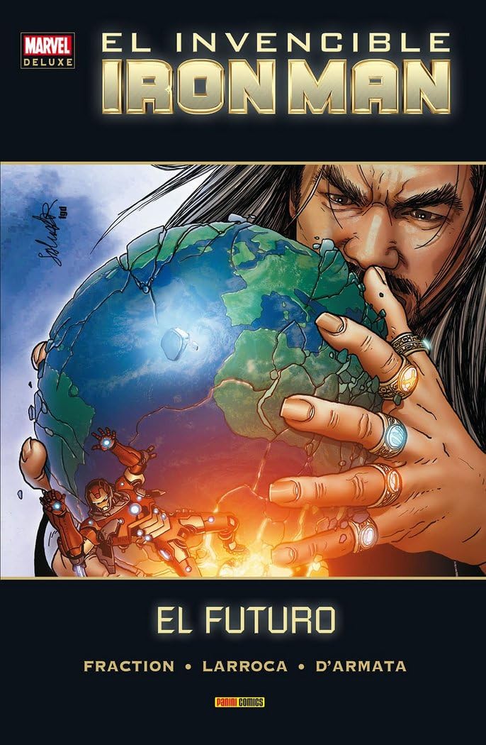 El invencible Iron Man, El futuro (MARVEL DELUXE) Superheroes