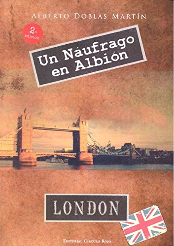 Un Náufrago en Albión book