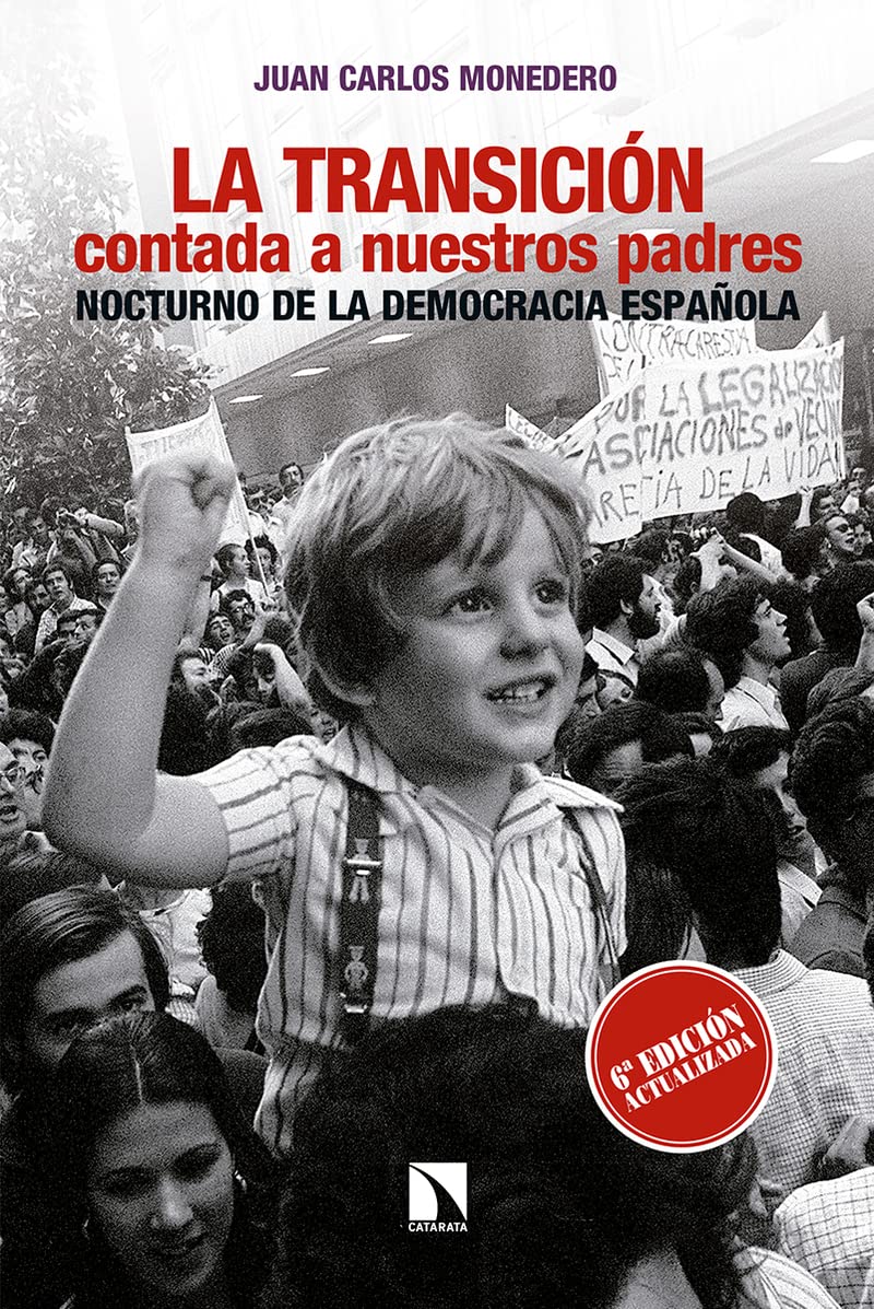 La Transición contada a nuestros padres : nocturno de la democracia española (Mayor) Social Sciences