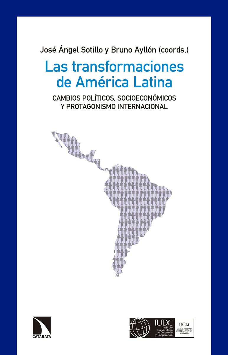 Las transformaciones de América Latina : cambios políticos, socioeconómicos y protagonismo internacional (Mayor) Philosophy