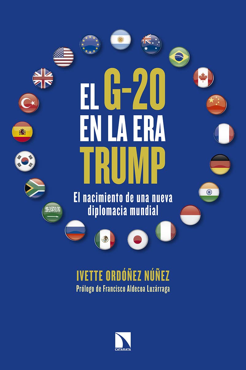 El G-20 en la era Trump: El nacimiento de una nueva diplomacia mundial book