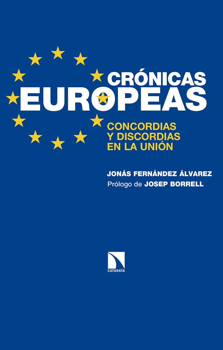 Crónicas europeas: Concordias y discordias en la Unión book