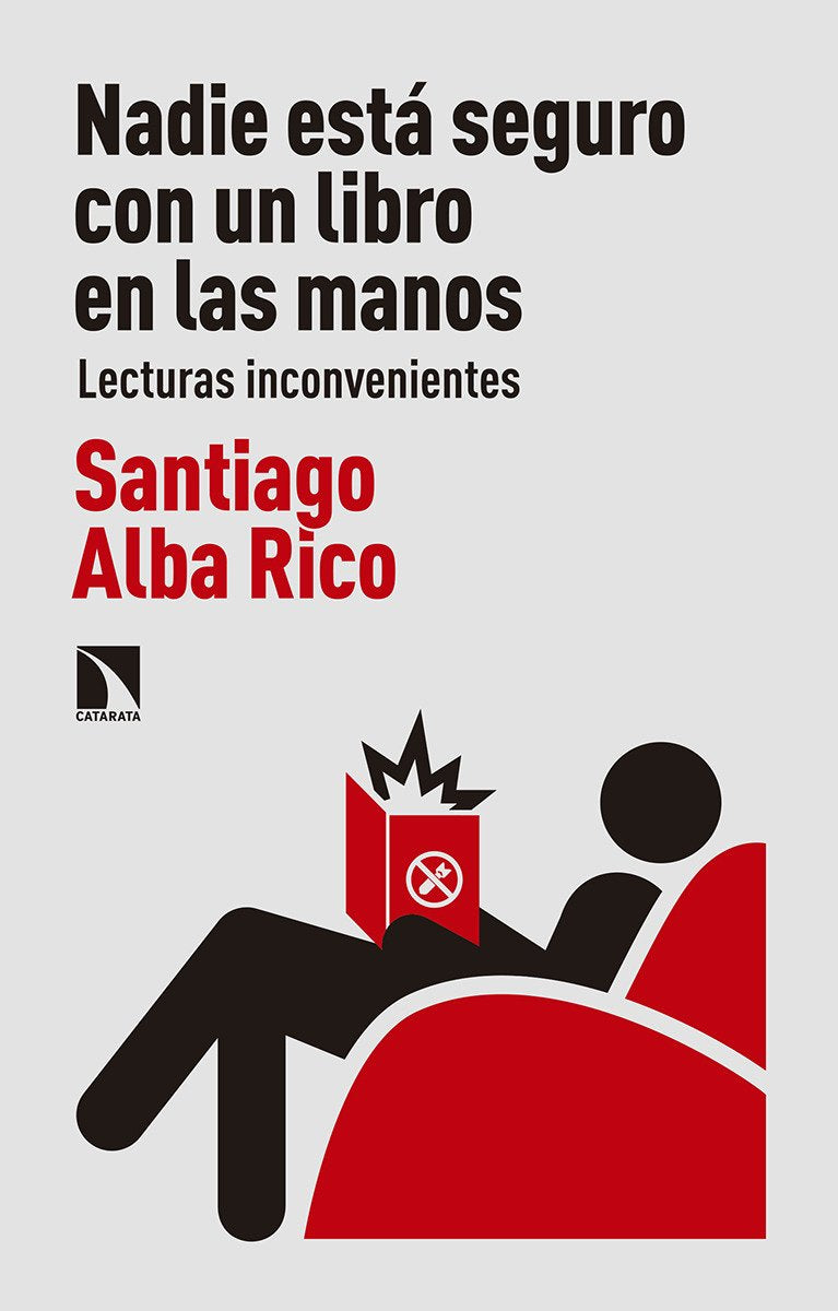 Nadie está seguro con un libro en las manos : lecturas inconvenientes (Mayor, Band 673) Philosophy