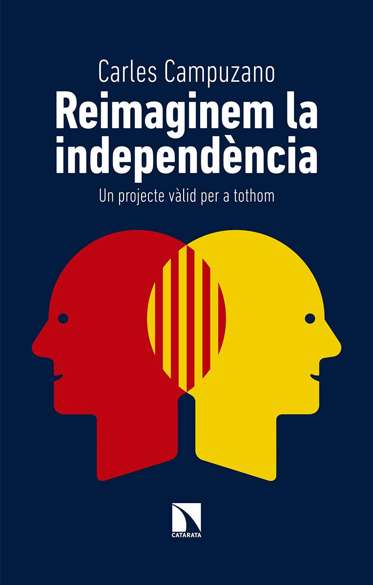 Reimaginem la independència: Un projecte vàlid per a tothom (Mayor, Band 721) Books