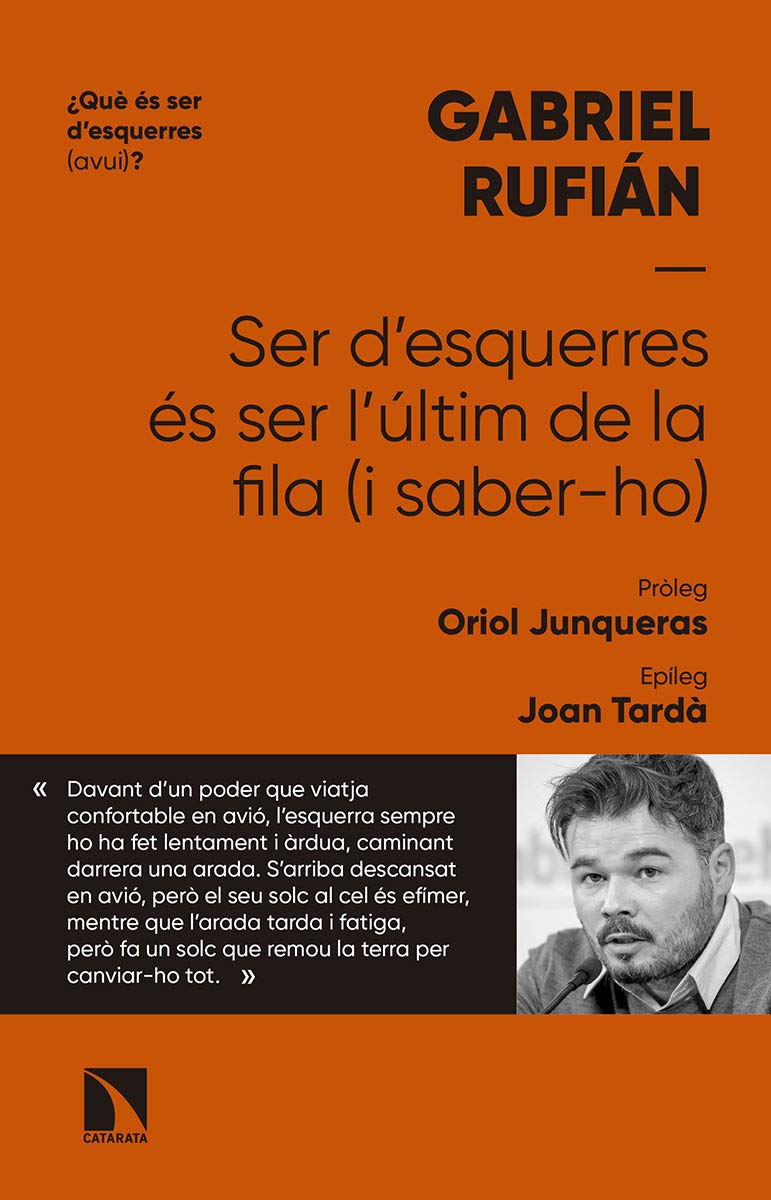 Ser d'esquerres és ser l'últim de la fila (i saber-ho) Books