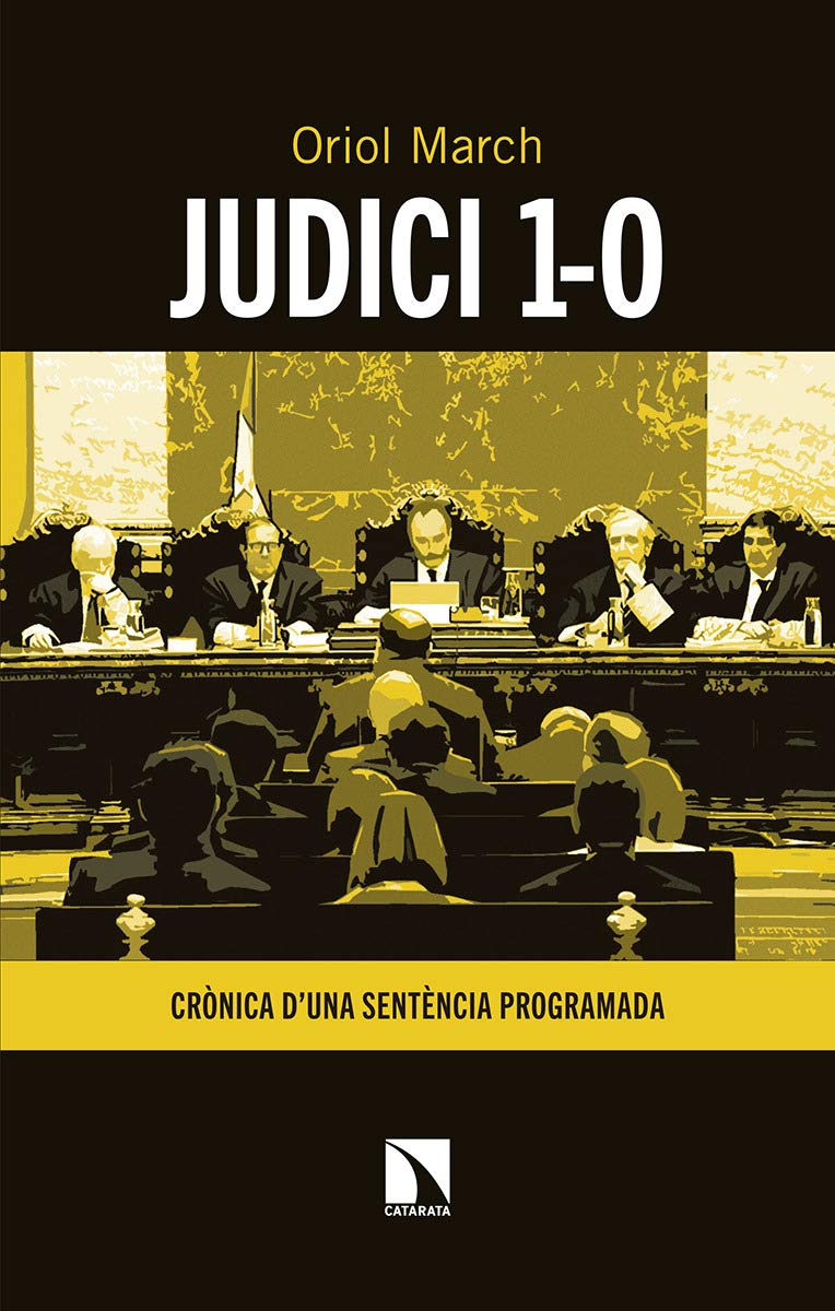 Judici 1-O: Crònica d’una sentència programada book