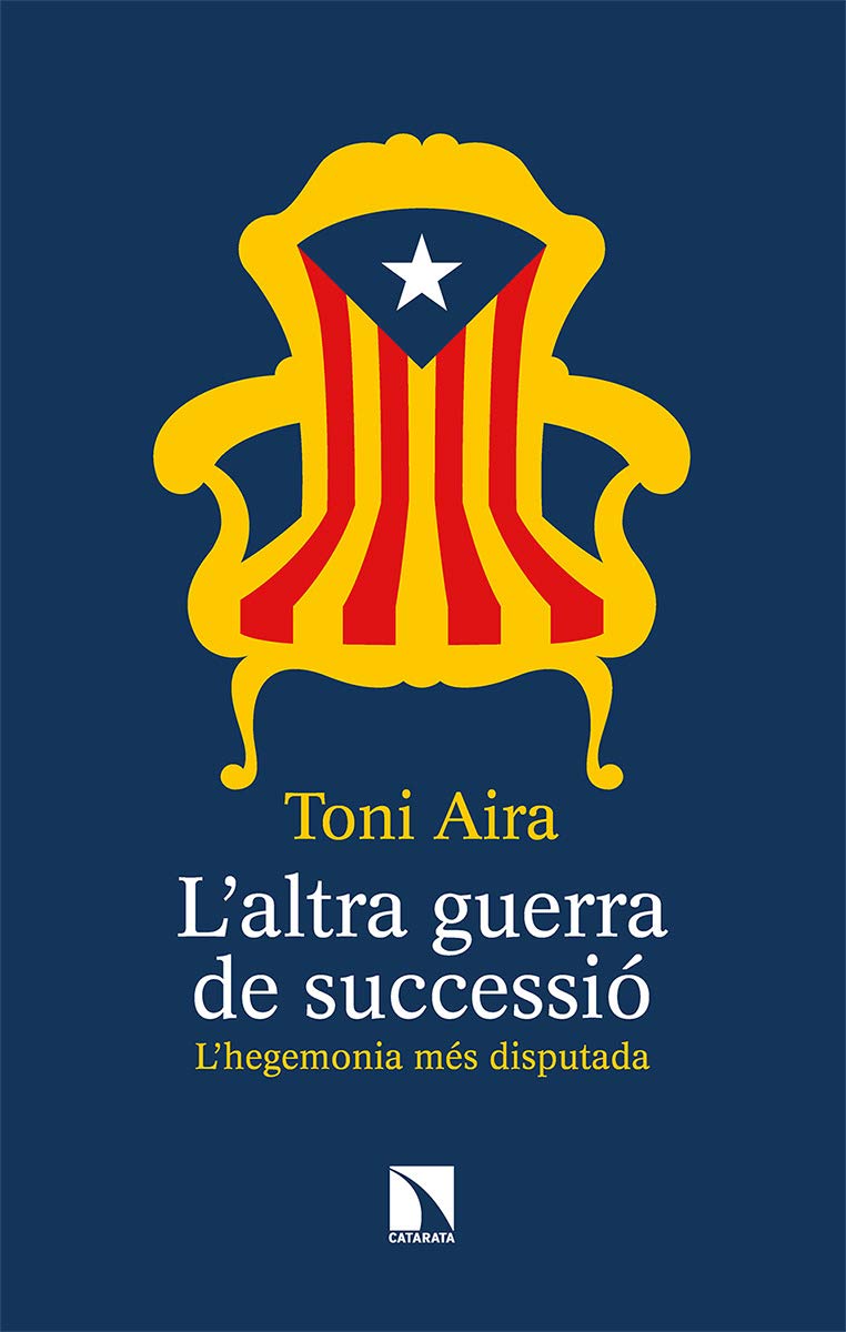 L’altra guerra de successió: L’hegemonia més disputada book