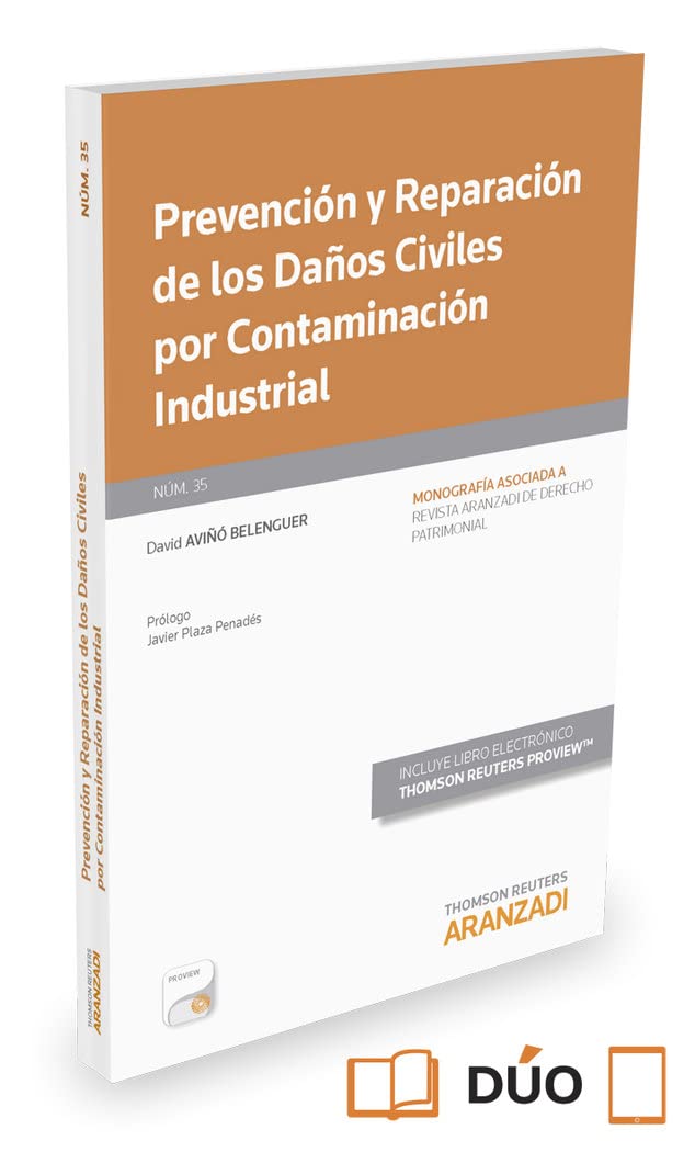 Prevención y Reparación de los Daños Civiles por Contaminación Industrial (Papel + e-book) book