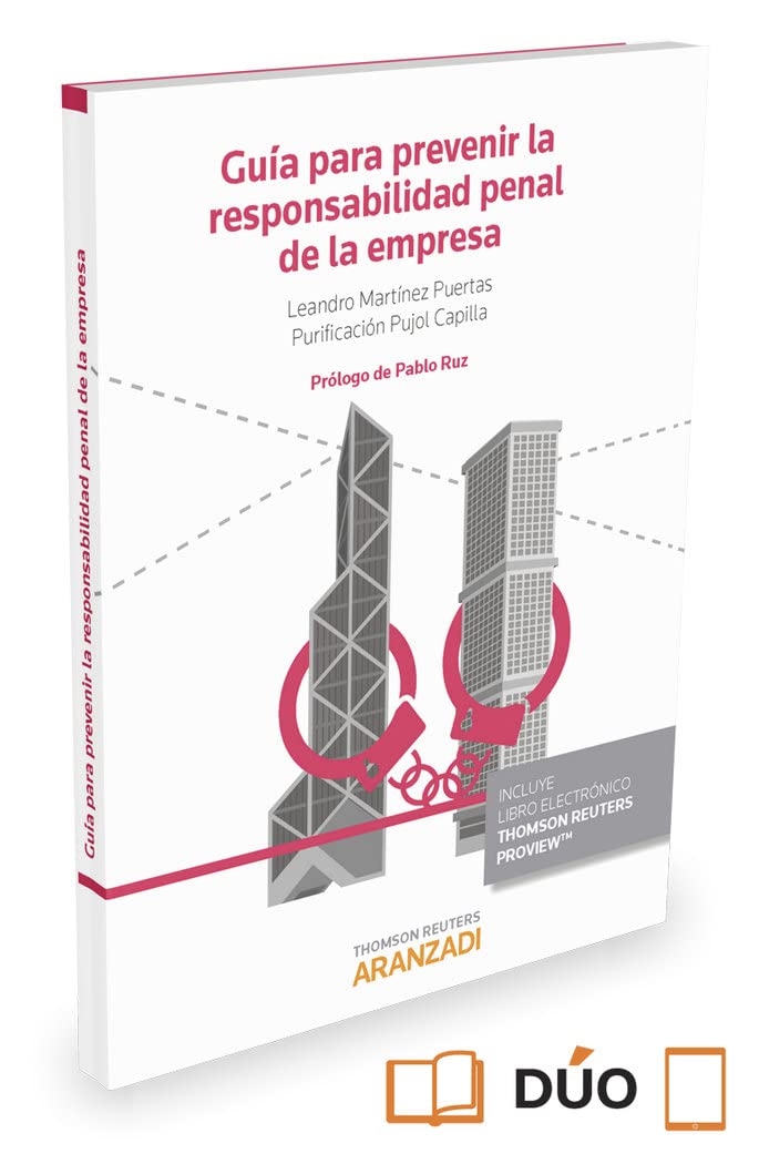 Guía para prevenir la responsabilidad penal de la empresa (Papel + e-book) book