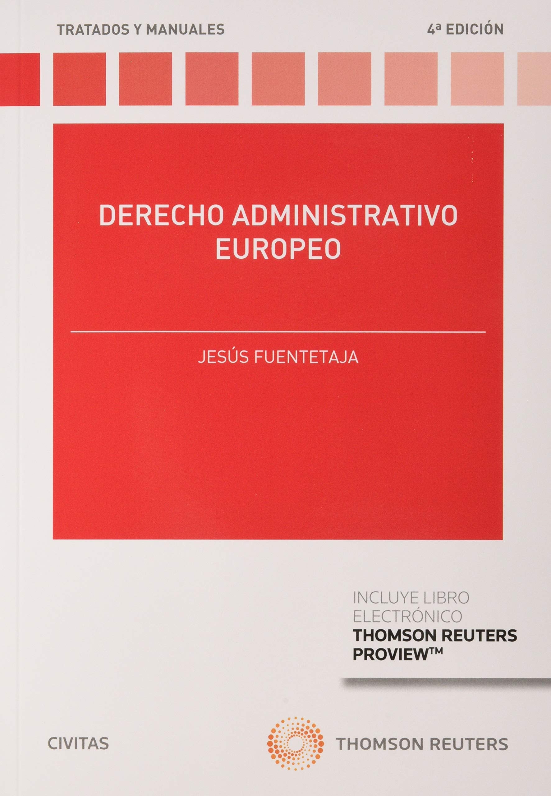 Derecho Administrativo Europeo (Papel + e-book) book