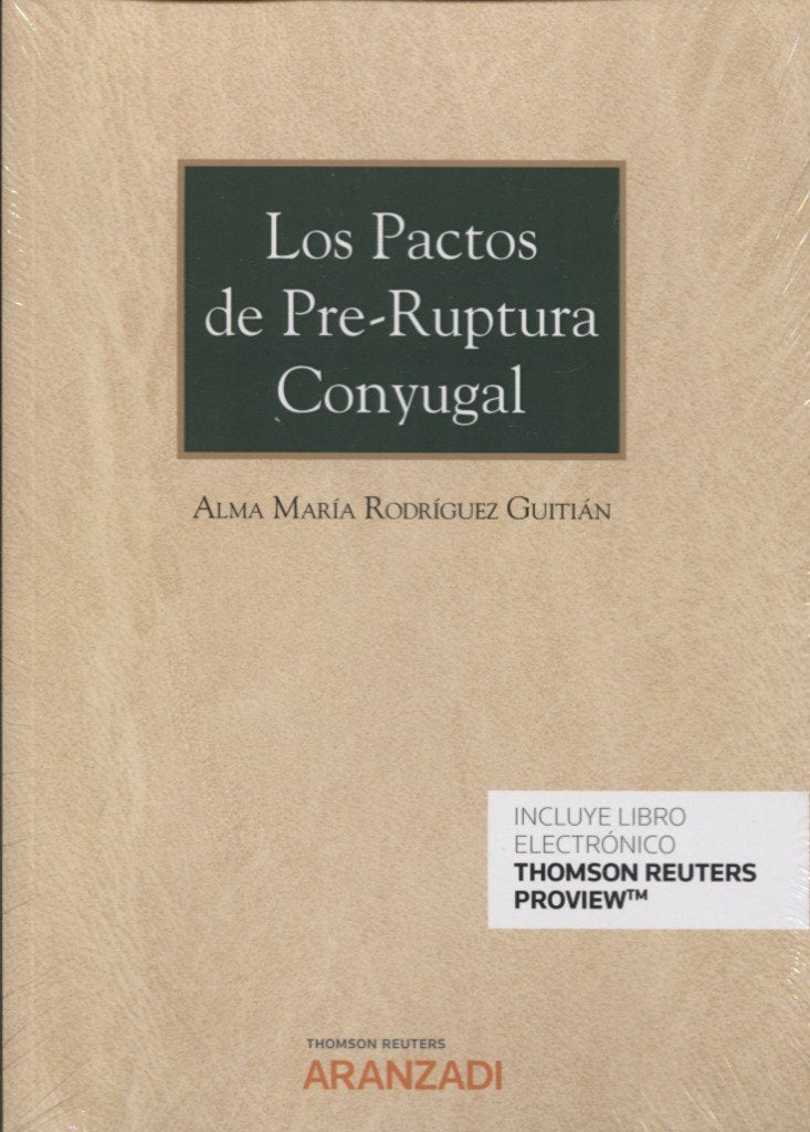LOS PACTOS DE PRE-RUPTURA CONYUGAL (DUO) (Monografía) Law